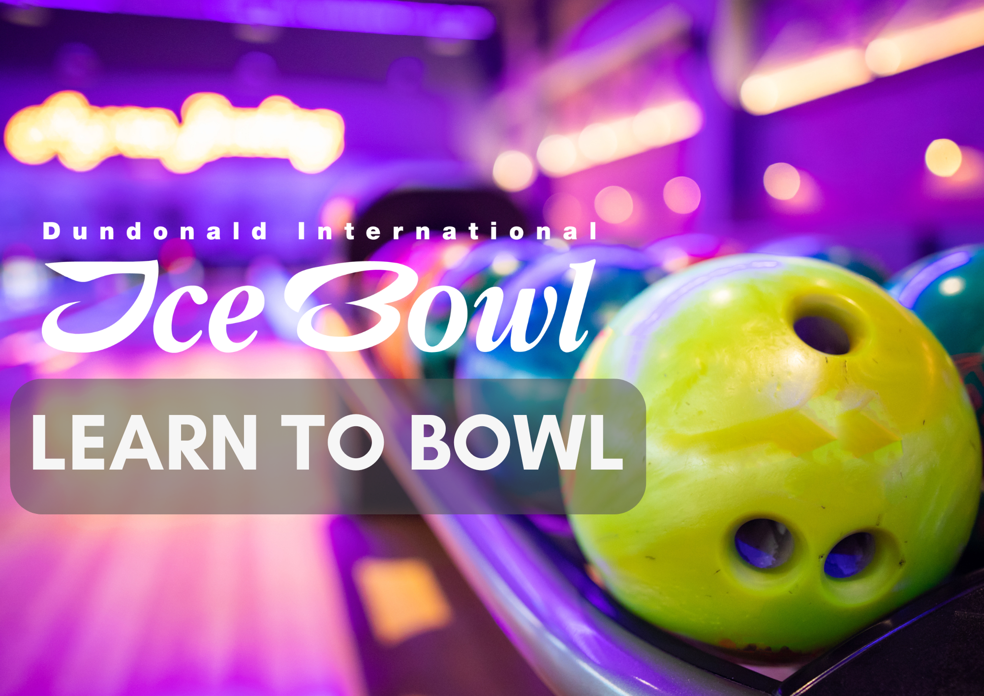 Learn to Bowl