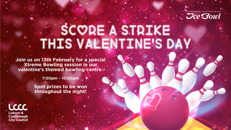 Score a Strike this Valentine’s Weekend